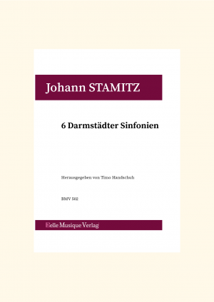 Stamitz: Sechs Darmstädter Sinfonien